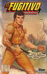 Cover Thumbnail for El Fugitivo Temerario (Editora Cinco, 1983 ? series) #336