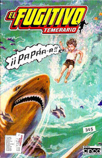 Cover Thumbnail for El Fugitivo Temerario (Editora Cinco, 1983 ? series) #345