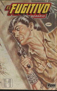 Cover Thumbnail for El Fugitivo Temerario (Editora Cinco, 1983 ? series) #334