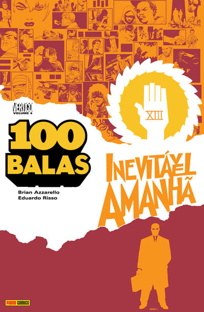 Cover for 100 Balas (Panini Brasil, 2010 series) #4 - Inevitável Amanhã