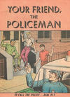 Cover for Your Friend, the Policeman (American Comics Group, 1968 series) 