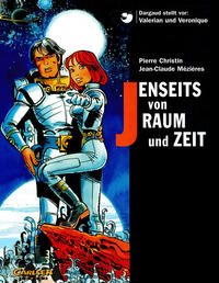 Cover Thumbnail for Valerian und Veronique - Jenseits von Raum und Zeit (Carlsen Comics [DE], 1998 series) 