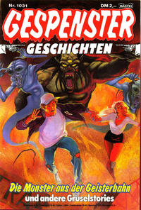 Cover Thumbnail for Gespenster Geschichten (Bastei Verlag, 1974 series) #1031