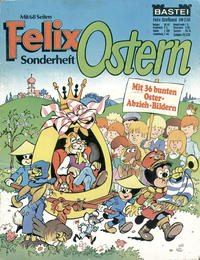 Cover Thumbnail for Felix Sonderheft (Bastei Verlag, 1964 series) #[nn/1976] - Ostern