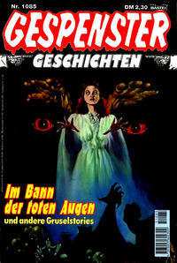 Cover Thumbnail for Gespenster Geschichten (Bastei Verlag, 1974 series) #1085