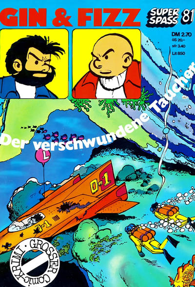 Cover for Kauka Super Serie (Gevacur, 1970 series) #81 - Gin und Fizz - Der verschwundene Taucher