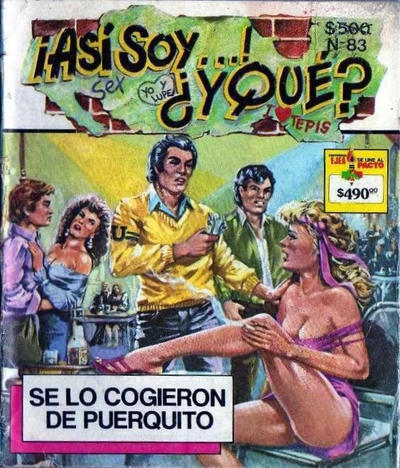 Cover for Asi soy . . .! Y Que? (Editorial Ejea S.A. de C.V., 1988 series) #83