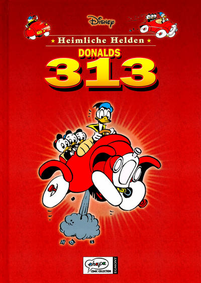 Cover for Heimliche Helden (Egmont Ehapa, 2005 series) #9 - Donalds 313