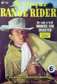 Cover Thumbnail for Flying A's Range Rider (World Distributors, 1954 series) #17