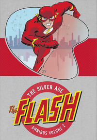 Cover Thumbnail for The Flash: The Silver Age Omnibus (DC, 2017 series) #2