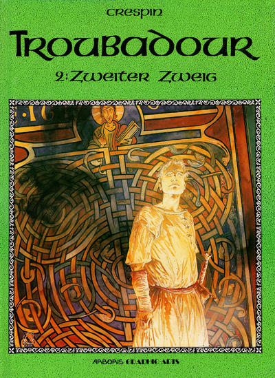 Cover for Graphic-Arts (Arboris, 1989 series) #19 - Troubadour 2: Zweiter Zweig