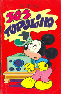 Cover Thumbnail for I Classici di Walt Disney (Mondadori, 1977 series) #54 - S.O.S. Topolino