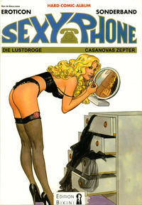 Cover Thumbnail for Eroticon Sonderband (Kult Editionen, 1995 series) #[1] - Sexy Phone - Die Lustdroge