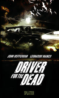 Cover Thumbnail for Driver for the Dead (Splitter Verlag, 2012 series) 