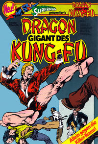 Cover Thumbnail for Dragon - Gigant des Kung-Fu (Egmont Ehapa, 1976 series) #1