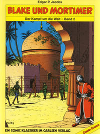 Cover Thumbnail for Blake und Mortimer (Carlsen Comics [DE], 1986 series) #2 - Der Kampf um die Welt 2