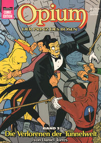 Cover Thumbnail for Bastei Comic Edition (Bastei Verlag, 1990 series) #72519 - Opium 3: Die Verlorenen der Tunnelwelt
