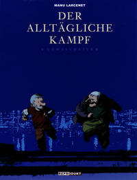 Cover Thumbnail for Der alltägliche Kampf (Reprodukt, 2004 series) #4 - Gewissheiten