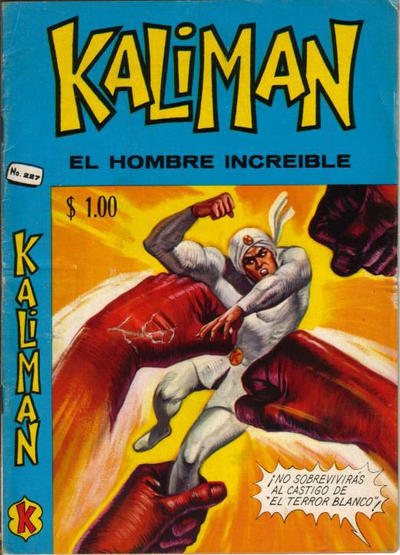 Cover for Kalimán El Hombre Increíble (Promotora K, 1965 series) #227