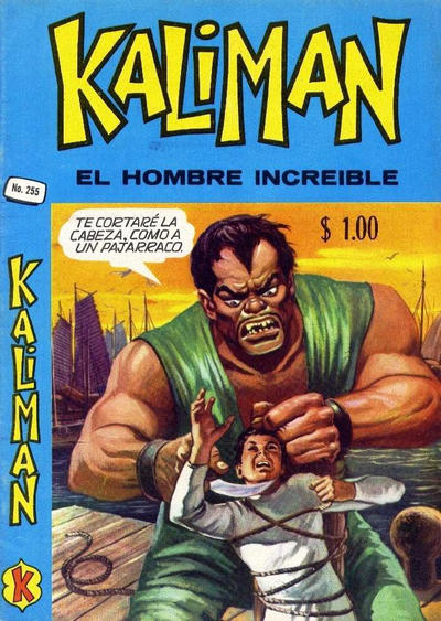 Cover for Kalimán El Hombre Increíble (Promotora K, 1965 series) #255