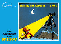 Cover Thumbnail for Die Abenteuer von Spirou (Reiner-Feest-Verlag, 1985 series) #3 - Radar, der Roboter 1
