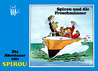 Cover Thumbnail for Die Abenteuer von Spirou (Reiner-Feest-Verlag, 1985 series) #15 - Spirou und die Froschmänner