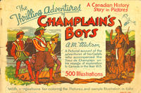 Cover Thumbnail for The Thrilling Adventures of Champlain's Boys (Might Directories, 1934 series) 