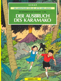 Cover Thumbnail for Die Abenteuer von Jo, Jette und Jocko (Schreiber & Leser, 1989 series) #4 - Der Ausbruch des Karamako