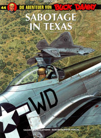 Cover Thumbnail for Die Abenteuer von Buck Danny (Salleck, 2003 series) #44 - Sabotage in Texas