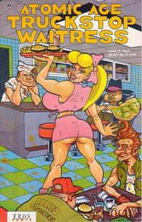 Cover for Atomic Age Truckstop Waitress (Fantagraphics, 1991 series) #1