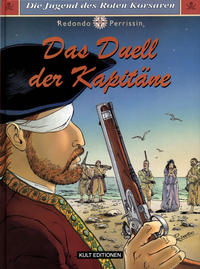 Cover Thumbnail for Die Jugend des Roten Korsaren (Kult Editionen, 1997 series) #[3] - Das Duell der Kapitäne