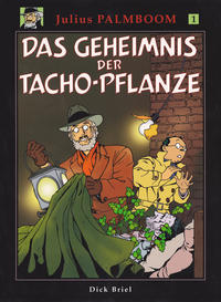Cover Thumbnail for Julius Palmboom (Arboris, 1999 series) #1 - Das Geheimnis der Tacho-Pflanze