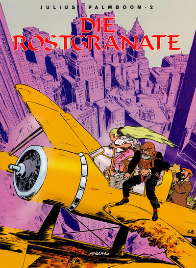 Cover for Julius Palmboom (Arboris, 1999 series) #2 - Die Rostgranate