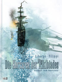 Cover Thumbnail for Die Korsaren der Alkibiades (Egmont Ehapa, 2010 series) #3 - Der Franzose