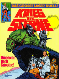 Cover Thumbnail for Krieg der Sterne (Egmont Ehapa, 1979 series) #9 - Rückkehr nach Tatooine! - Das grosse Laser-Duell!