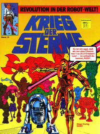 Cover Thumbnail for Krieg der Sterne (Egmont Ehapa, 1979 series) #12 - Revolution in der Robot-Welt!