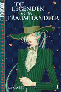 Cover Thumbnail for Die Legenden vom Traumhändler (Tokyopop (de), 2007 series) #1