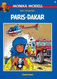 Cover Thumbnail for Monika Morell (Carlsen Comics [DE], 1988 series) #3 - Paris-Dakar