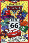 Cover for Cómic Disney Pixar Cars La Carrera de la Ruta 66 (Editorial Televisa, 2011 series) #1