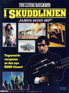 Cover for James Bond Filmalbum (Semic, 1983 series) #[1987] - I skuddlinjen