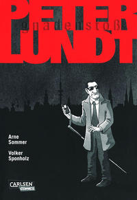 Cover Thumbnail for Peter Lundt - Gnadenstoß (Carlsen Comics [DE], 2011 series) 