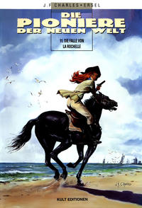 Cover Thumbnail for Die Pioniere der neuen Welt (Kult Editionen, 2002 series) #11 - Die Falle von La Rochelle