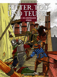 Cover Thumbnail for Ritter, Tod und Teufel (Kult Editionen, 1999 series) #2 - Die jungfräuliche Königin