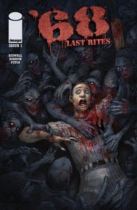 Cover Thumbnail for '68: Last Rites (Image, 2015 series) #1 [Cover A]