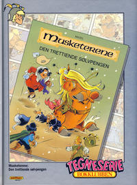 Cover Thumbnail for Tegneseriebokklubben (Hjemmet / Egmont, 1985 series) #95 - Mikke Mus: Supersverdet og vikingene; Musketerene: Den trettiende sølvpengen