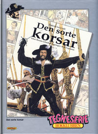 Cover Thumbnail for Tegneseriebokklubben (Hjemmet / Egmont, 1985 series) #94 - Den hvite hingsten; Den sorte korsar