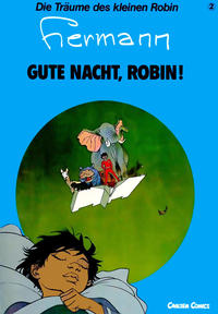 Cover Thumbnail for Die Träume des kleinen Robin (Carlsen Comics [DE], 1988 series) #2 - Gute Nacht, Robin!