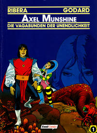Cover Thumbnail for Die Vagabunden der Unendlichkeit (Egmont Ehapa, 1991 series) #1 - Axel Munshine