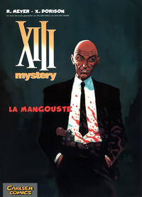 Cover Thumbnail for XIII Mystery (Carlsen Comics [DE], 2010 series) #1 - La Mangouste