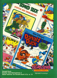 Cover Thumbnail for Tegneseriebokklubben (Hjemmet / Egmont, 1985 series) #57 - Beste historier om Donald Duck & Co. nr. 13; Donald Duck: Eventyr med tidsmaskinen 3